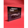 Renault 5 Turbo L'enfant terrible