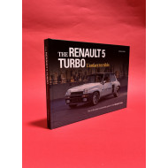 Renault 5 Turbo L'enfant terrible