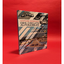 Histoires Mondiale Des Circuits Automobiles