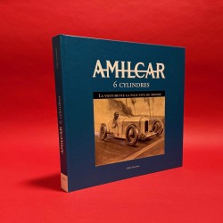 Amilcar 6 Cylindres - La Voiturette La Plus Vite Du Monde