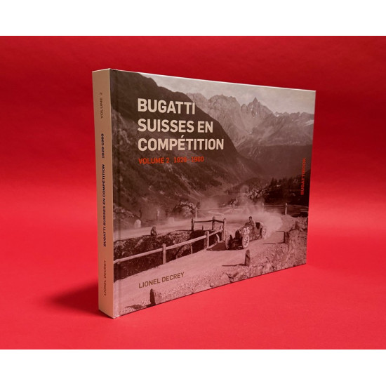 Bugatti Suisses En Competition 1913 - 1960