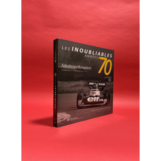Les Inoubliables Annees '70 - Fabuleuses Monoplaces Formule 2 / Formule 3 (1966-1979)