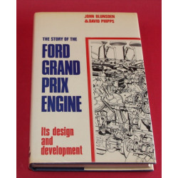 The Story of the Ford Grand Prix Engine its Design and Development