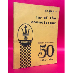 Maserati GT - Car of the Connoisseur Golden Anniversary 50 1926-1976