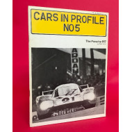 Cars in Profile No  5: The  Porsche 917