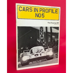 Cars in Profile No  5: The  Porsche 917