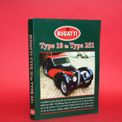 Bugatti Type 10 to Type 251 Bugatti Type 10 to Type 251