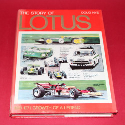 The Story of Lotus 1961-1971 Growth of a Legend