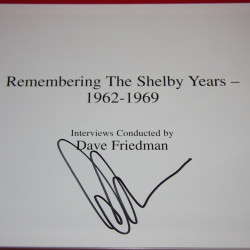 Remembering the Shelby Years 1962-1969 - Signed by Carroll Shelby & Dave Friedman