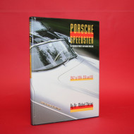 Porsche Speedster - The Evolution of Porsche's Light-Weight Sports Car 1947 to 1994 - 356 & 911