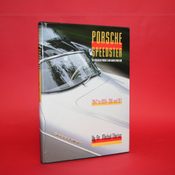 Porsche Speedster - The Evolution of Porsche's Light-Weight Sports Car 1947 to 1994 - 356 & 911