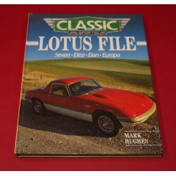 Classic and Sportscar Lotus File - Seven,Elite,Elan,Europa
