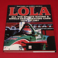 Lola All the Sport Racing & Single-seater Racing Cars 1978 to 1997