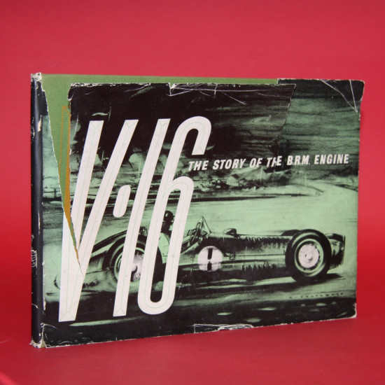 V16 - The Story of the BRM Engine 
