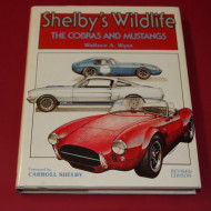 Shelby's Wildlife: The Cobras and Mustangs
