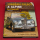 Sunbeam - Talbot & Alpine in Detail  1935 - 1956