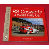 Rally Giants: Ford Escort RS Cosworth & World Rally Car