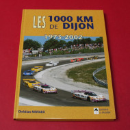 Les 1000 KM de Dijon 1973-2002