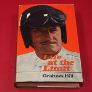 Life at the Limit.Signed by Graham Hill