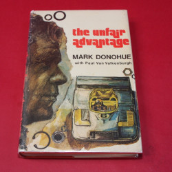 Mark Donohue The Unfair Advantage Mark Donohue The Unfair Advantage