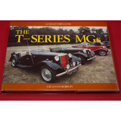 A Collector's Guide: The  T- Series MGs