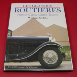 Les Grandes Routieres France's Classic Grand Tourers 