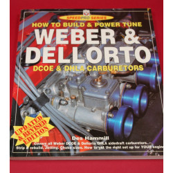 Weber & Dellorto DCOE & DHLA Carburetors Weber & Dellorto DCOE & DHLA Carburetors