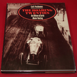 The Roaring Twenties An Album of Early Motor Racing