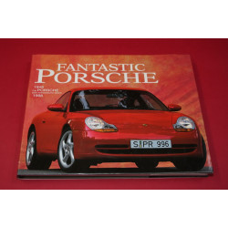 Fantastic Porsche 1948-1998 The Porsche 50th Anniversary Book