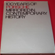 100 Years of Porsche Mirrored in Contemporary History