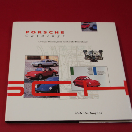 Porsche Cataloge  A Visual History from 1948 to the Present Day