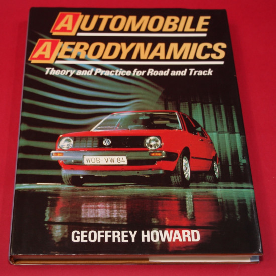 Automobile Aerodynamics Theory and Practice for Road and Track Automobile Aerodynamics Theory and Practice for Road and Track