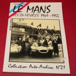 Le Mans Les 24 Heures 1949-1955  Collection Auto Racing No 21