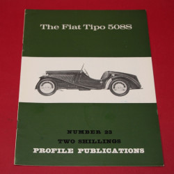 Profile Publications No 23 : The Fiat Tipo 508S