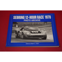 Sebring 12-Hour Race 1970 Photo Archive