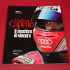 Dindo Capello ll mestiere di vincere