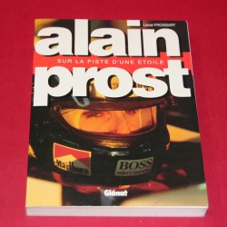 Alain Prost Sur La Piste D'une Etoile Alain Prost Sur La Piste D'une Etoile