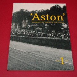 Aston The Journal of the Aston Martin Heritage Trust Issue 1