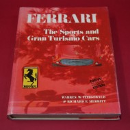 Ferrari The Sports and Gran Turismo Cars 2nd Edition