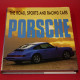 Porsche - The Road, Sports and Racing Cars Porsche - The Road, Sports and Racing Cars