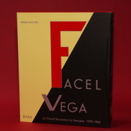 Facel Vega - Le Grand Tourisme a la Francaise Livre 1 1939-1958, Livre 2 1959-1964