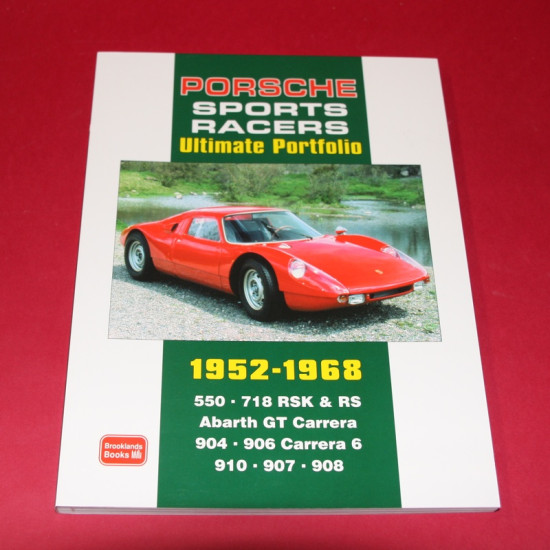 Porsche Sports Racers Ultimate Portfolio 1952-1968 Porsche Sports Racers Ultimate Portfolio 1952-1968