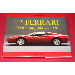A Collector's Guide: The Ferrari Dino 246,308 and 328