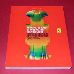 Ferrari, 60 Anni Di Innovazioni Tecnologiche /  Ferrari, 60 Years of Technological Innovation