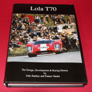 Lola T70 - The Design, Development & Racing History