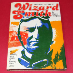 The Real Story of Wizard Smith