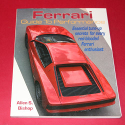 Ferrari Guide to Performance - Essential Tune-Up Secrets for Every Red Blooded Ferrari Enthusiast Ferrari Guide to Performance - Essential Tune-Up Secrets for Every Red Blooded Ferrari Enthusiast