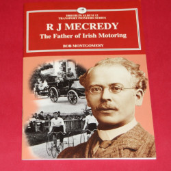 R.J Mecredy The Father of Irish Motoring 