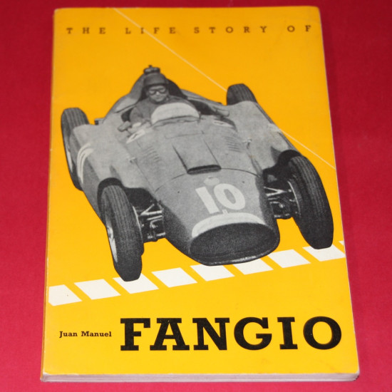 The Life Story of Juan Manuel Fangio 