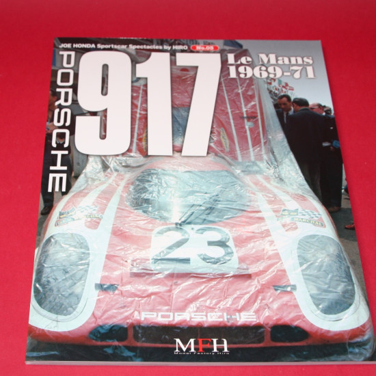 Joe Honda Sportscar Spectacles by Hiro No 03: Porsche 917 Le Mans 1969-71 Joe Honda Sportscar Spectacles by Hiro No 03: Porsche 917 Le Mans 1969-71